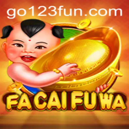 Unveiling the Fascinating World of FaCaiFuWa: A Fresh Venture in Online Gaming