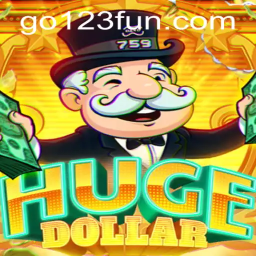 Explore HugeDollar: The Ultimate Casino Experience Integrated with go123.bet